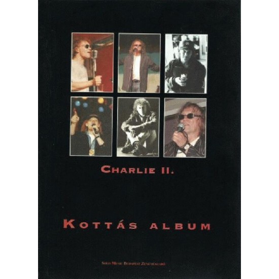 Charlie Album 2. (Könnyűzene) | Opus Hangszer és Zenemű Webáruház